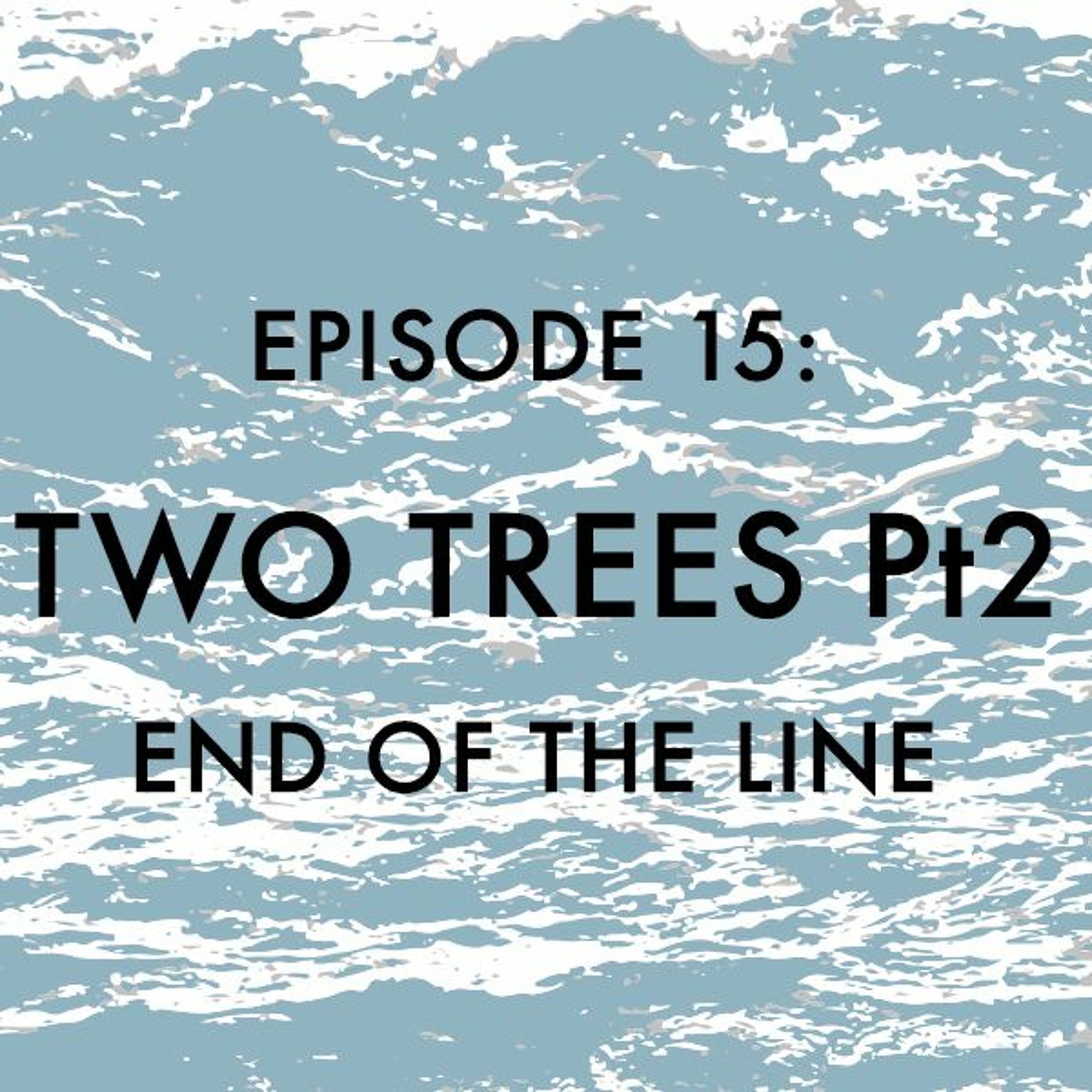 End of the Line