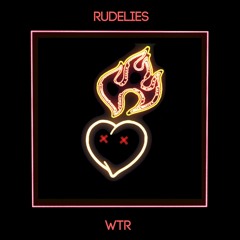 RudeLies - WTR