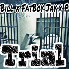 Trial ft. Fatboy Jay x Phonk