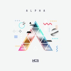 NCS: Alpha [Album Mix]