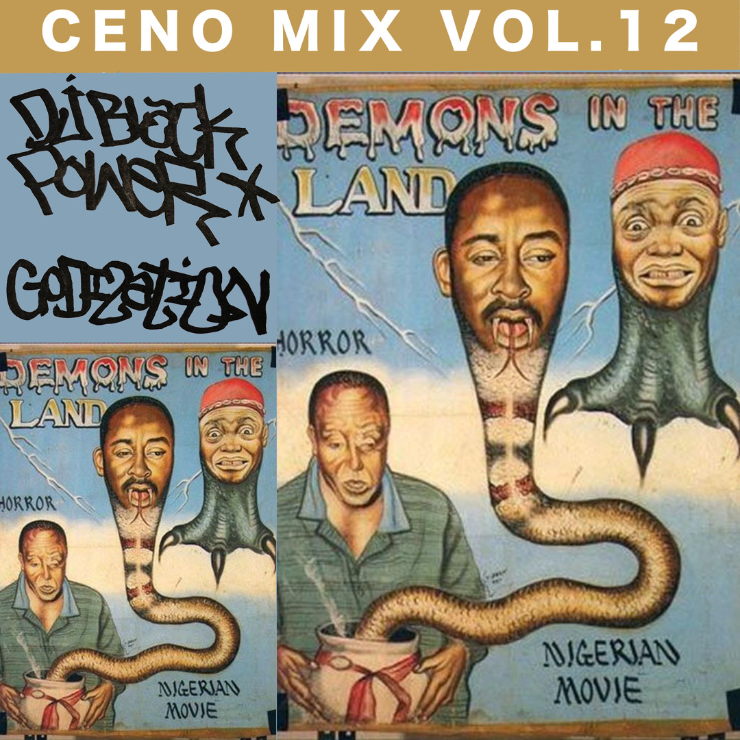 CENO MIX VOL. 12 - DJ BLACK POWER "GODIZATION"