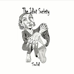 The Idiot Society - The Beautiful Ones ( Prince)