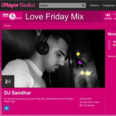 BBC Asian Network - Love Friday Mix @DJSANDHAR