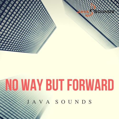 No Way But Forward