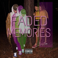 Faded Memories (Feat. Emma Cim)