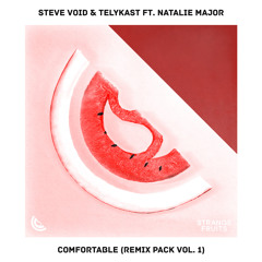 Steve Void & TELYKast  - Comfortable (NGYN Remix) [feat. Natalie Major]