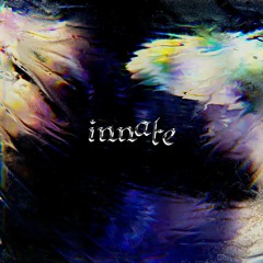 Innate 「FULL ALBUM」