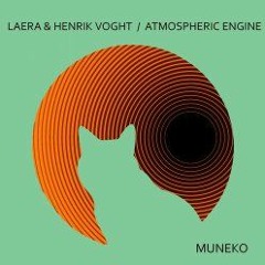 LAERA & HENRIK VOGHT - ATMOSPHERIC ENGINE