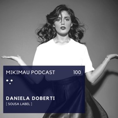 Daniela Doberti | Episode 100