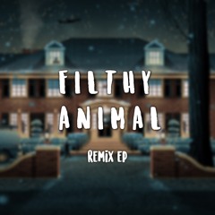 FILTHY ANIMAL REMIX EP