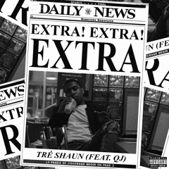 Extra ft. QJ (Prod by. Spacedtime)