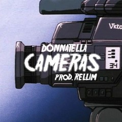 cameras (ft. DONNATELLA)