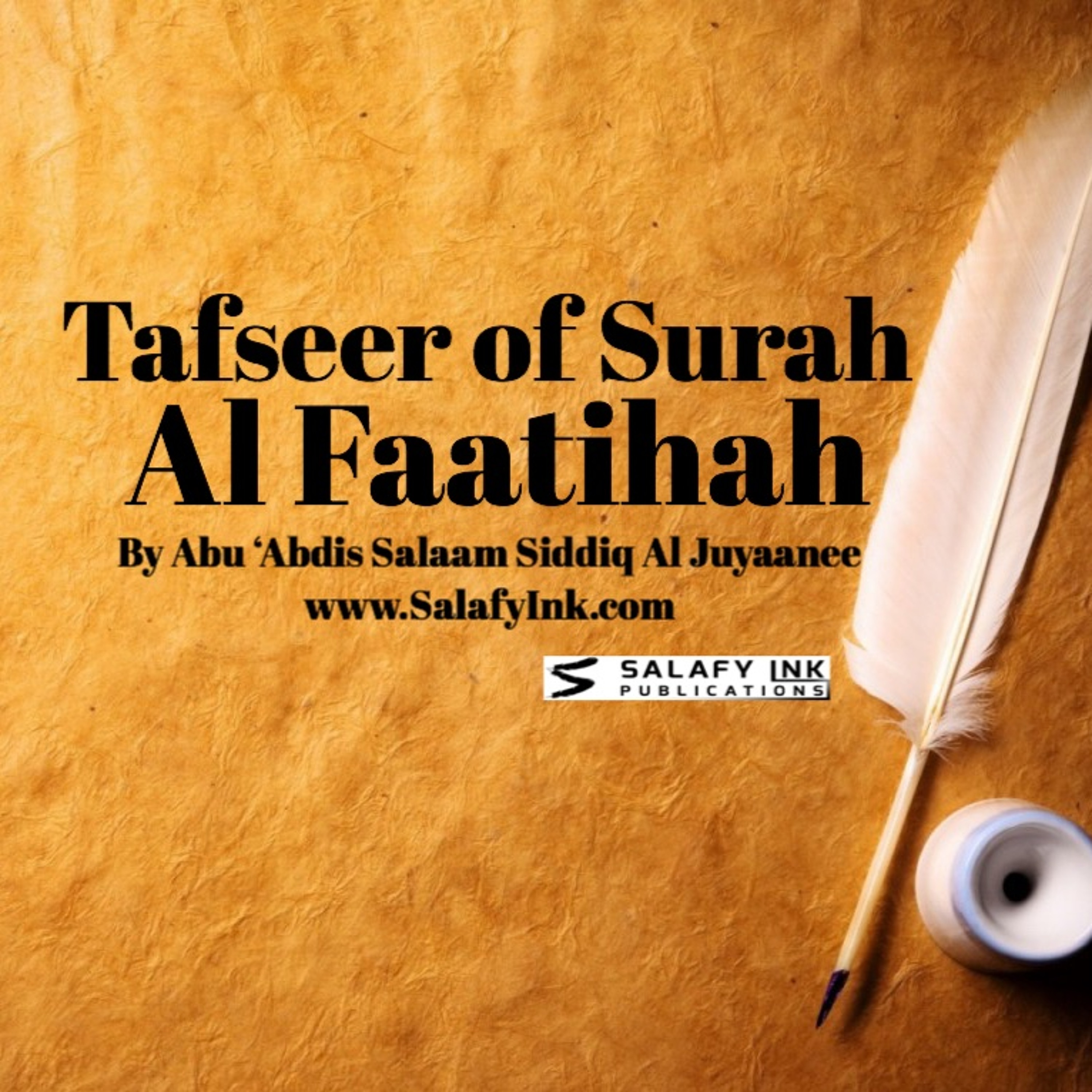 Tafseer Of Surah Al Faatihah (Verse 4) By Abu ‘Abdis Salaam Al Juyaanee episode artwork