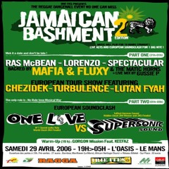 Supersonic vs One Love 04/06 FR (Jamaican Bashment 2)