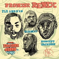 Fly Anakin, Koncept Jack$on, & TUAMIE - Promise [Remix] (Feat. Freddie Gibbs)