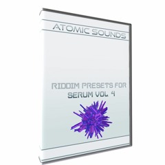 Atomic Sounds - Riddim Presets For Serum Vol. 4