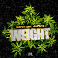 Everyday x Slumpd Escobarz x Goof Gates