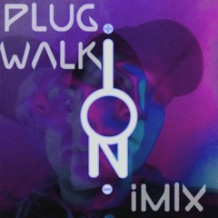 Plug Walk (iMIX)
