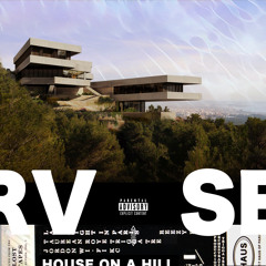 House On A Hill (Reezy Rye, Taurean Roye, Trigga Tre & Jordon Wi-Fi)