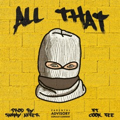 All That Ft. Cook Fee