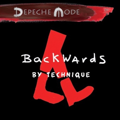 Depeche Mode - Going Backwards by Technique