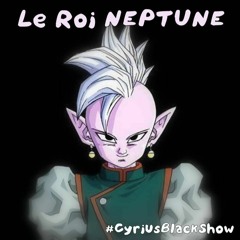 Blacklist[06] #LeRoiNeptune