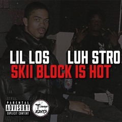 Lil Los - Skii Block Is Hot (feat Luh Stro)