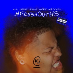 #FreshOutHS