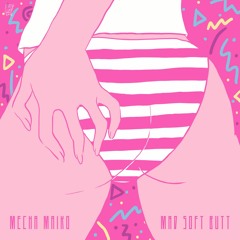 Mecha Maiko - Mad But Soft (Polygon Six Remix)