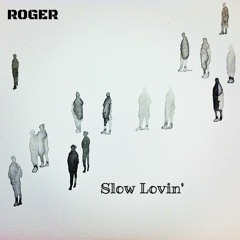 Slow Lovin'