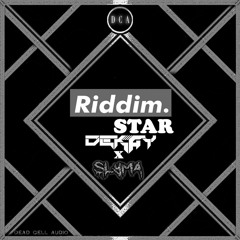DEKAY & SLYMA - RIDDIM STAR