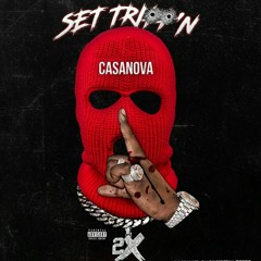 Casanova - set trippin ( 6ix9ine diss )