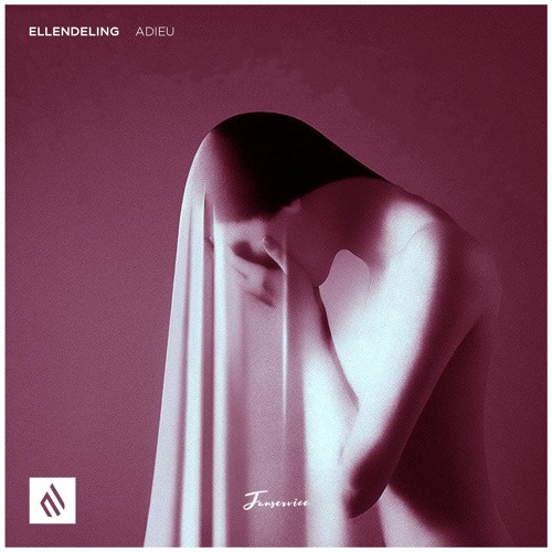Ellendeling - Adieu