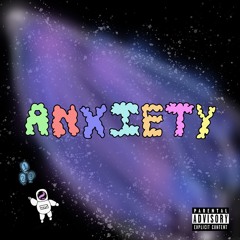 Anxiety - Eric Segura ( Prod. Josh Petruccio)