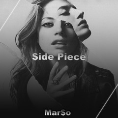 $ide Piece (prod. Mar$o)