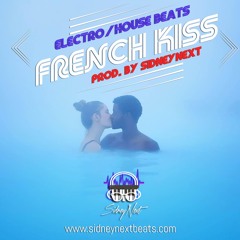 FRENCH KISS - House/Electro Instrumental (Prod. By SidneyNext)
