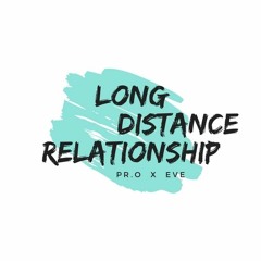 Long Distance Relationship