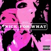 Drake Nice For What Mp3