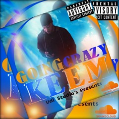 Keem- Going crazy
