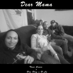 Dear Mama