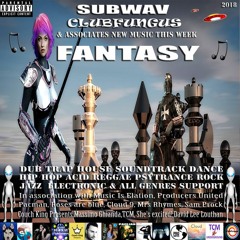 Subwav/Clubfungus-&-Associates-Fantasy
