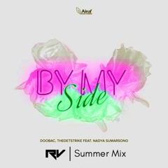 DooBac & THEDETSTRIKE - By My Side (feat. Nadya Sumarsono) [RV Summer Mix]