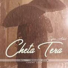 Cheta Tera Sajjan Adeeb - Full Song -Latest Punjabi Songs 2018