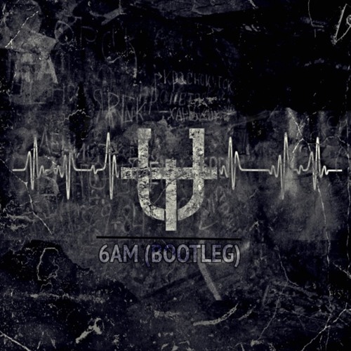 6AM(Bootleg)[FREE DOWNLOAD]