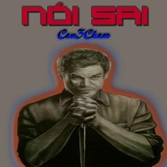 [Nam - Bắc 2018] Nói Sai - Cậu 3 Chấm (Demo Dizz Hades)