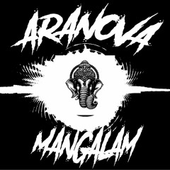 Aranova - Mangalam (Original Mix)