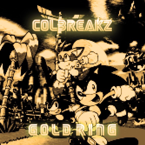 ColBreakz - Gold Ring (Sonic & Megaman Dubstep Remix)