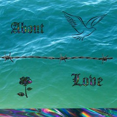 About Love