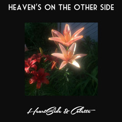 Heaven's On The Other Side- Curtis Harding (HeartSide Remix)