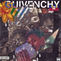 Guivenchy - Guap (Prod by ROPATI)